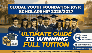 Global Youth Foundation (GYF) Scholarship 2026/2027: The Ultimate Guide to Winning Full Tuition