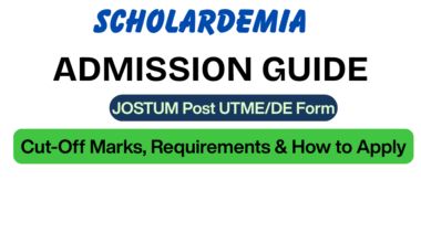 JOSTUM Post UTME/DE Form 2026/2027: Cut-Off Marks, Requirements & How to Apply