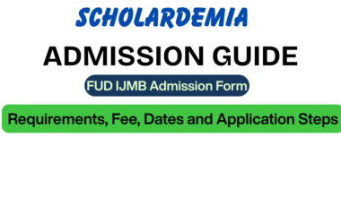 FUD IJMB Admission Form 2026/2027: Requirements, Fee, Dates and Application Steps