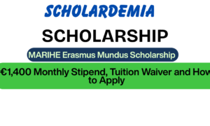 MARIHE Erasmus Mundus Scholarship 2027: €1,400 Monthly Stipend, Tuition Waiver and How to Apply