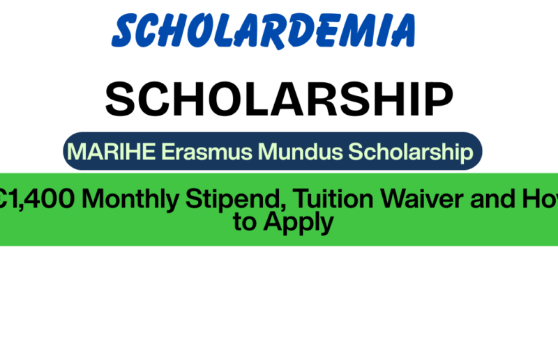 MARIHE Erasmus Mundus Scholarship 2027: €1,400 Monthly Stipend, Tuition Waiver and How to Apply