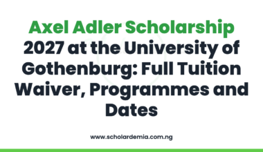 Axel Adler Scholarship 2027 at the University of Gothenburg: Full Tuition Waiver, Programmes and Dates