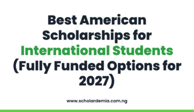 Best American Scholarships for International Students (Fully Funded Options for 2027)