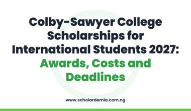 Colby-Sawyer College Scholarships for International Students 2027: Awards, Costs and Deadlines