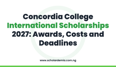 Concordia College International Scholarships 2027: Awards, Costs and Deadlines
