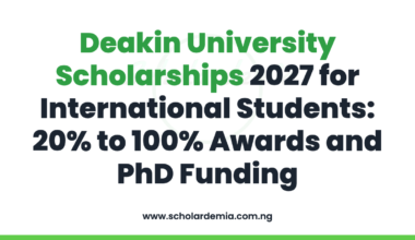 Deakin University Scholarships 2027 for International Students: 20% to 100% Awards and PhD Funding