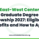 East-West Center Graduate Degree Fellowship 2027: Eligibility, Benefits and How to Apply