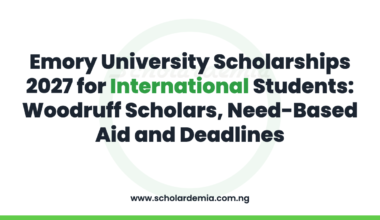 Emory University Scholarships 2027 for International Students: Woodruff Scholars, Need-Based Aid and Deadlines