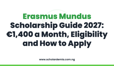 Erasmus Mundus Scholarship Guide 2027: €1,400 a Month, Eligibility and How to Apply
