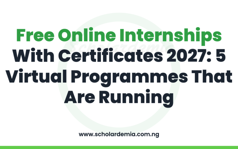 Free Online Internships With Certificates 2027: 5 Virtual Programmes That Are Running