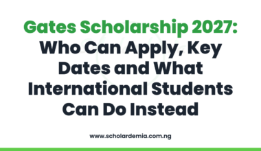 Gates Scholarship 2027: Who Can Apply, Key Dates and What International Students Can Do Instead