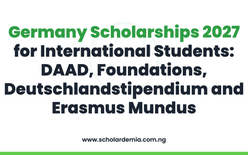 Germany Scholarships 2027 for International Students: DAAD, Foundations, Deutschlandstipendium and Erasmus Mundus