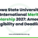 Iowa State University International Merit Scholarship 2027: Amounts, Eligibility and Deadline