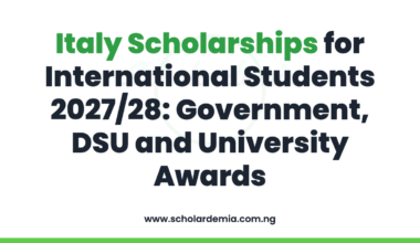 Italy Scholarships for International Students 2027/28: Government, DSU and University Awards