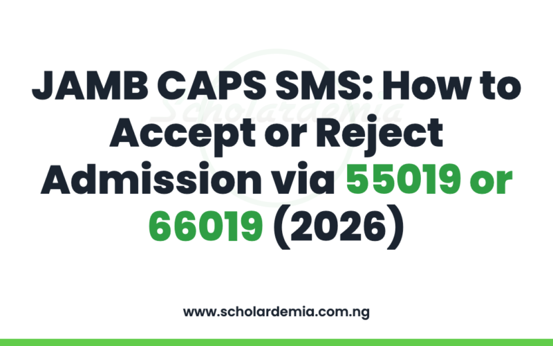 JAMB CAPS SMS: How to Accept or Reject Admission via 55019 or 66019 (2026)