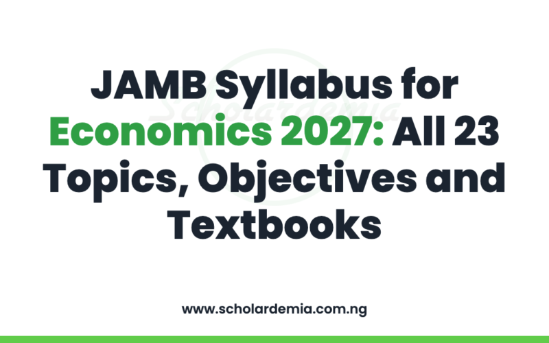 JAMB Syllabus for Economics 2027: All 23 Topics, Objectives and Textbooks