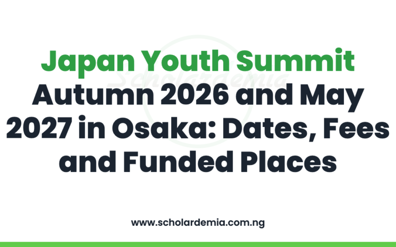 Japan Youth Summit Autumn 2026 and May 2027 in Osaka: Dates, Fees and Funded Places