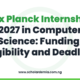 Max Planck Internships 2027 in Computer Science: Funding, Eligibility and Deadline