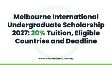 Melbourne International Undergraduate Scholarship 2027: 20% Tuition, Eligible Countries and Deadline