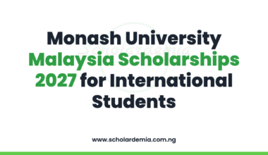 Monash University Malaysia Scholarships 2027 for International Students