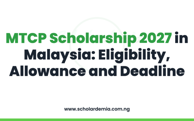 MTCP Scholarship 2027 in Malaysia: Eligibility, Allowance and Deadline