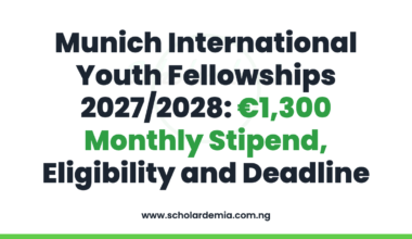 Munich International Youth Fellowships 2027/2028: €1,300 Monthly Stipend, Eligibility and Deadline