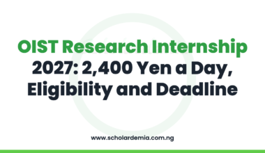 OIST Research Internship 2027: 2,400 Yen a Day, Eligibility and Deadline