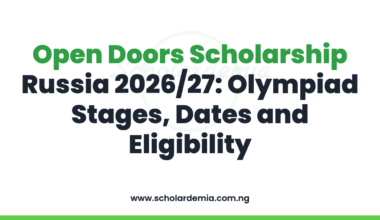Open Doors Scholarship Russia 2026/27: Olympiad Stages, Dates and Eligibility