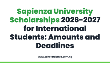 Sapienza University Scholarships 2026-2027 for International Students: Amounts and Deadlines