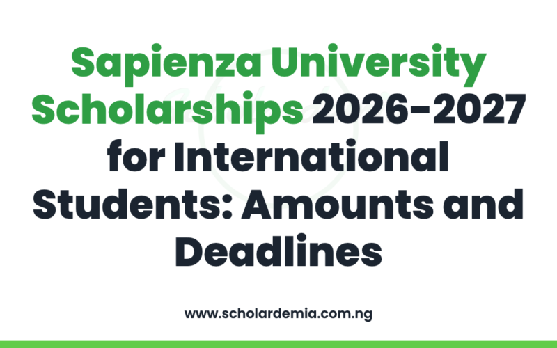 Sapienza University Scholarships 2026-2027 for International Students: Amounts and Deadlines