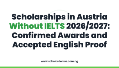 Scholarships in Austria Without IELTS 2026/2027: Confirmed Awards and Accepted English Proof