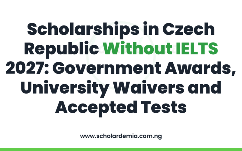 Scholarships in Czech Republic Without IELTS 2027: Government Awards, University Waivers and Accepted Tests