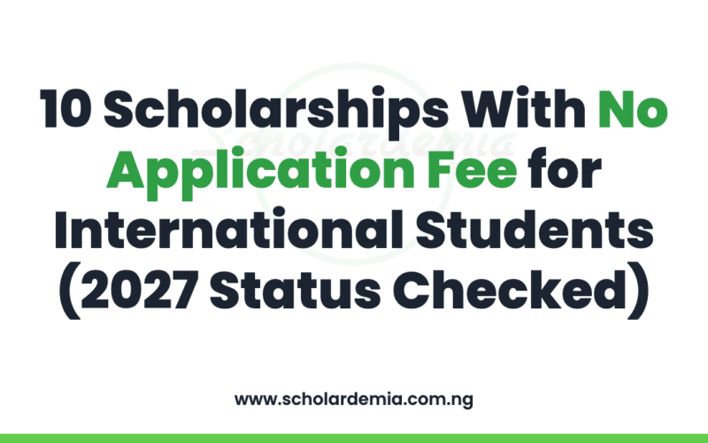 10 Scholarships With No Application Fee for International Students (2027 Status Checked)
