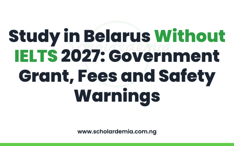 Study in Belarus Without IELTS 2027: Government Grant, Fees and Safety Warnings