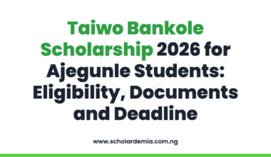 Taiwo Bankole Scholarship 2026 for Ajegunle Students: Eligibility, Documents and Deadline