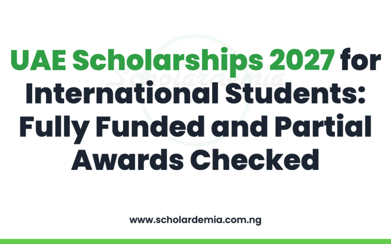 UAE Scholarships 2027 for International Students: Fully Funded and Partial Awards Checked