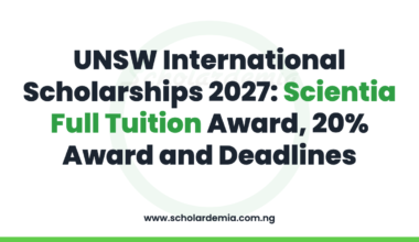 UNSW International Scholarships 2027: Scientia Full Tuition Award, 20% Award and Deadlines