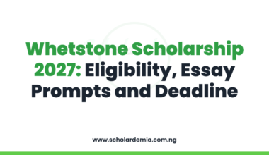 Whetstone Scholarship 2027: Eligibility, Essay Prompts and Deadline