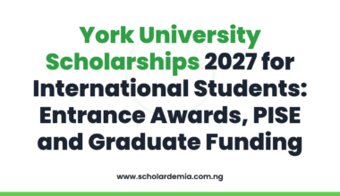 York University Scholarships 2027 for International Students: Entrance Awards, PISE and Graduate Funding